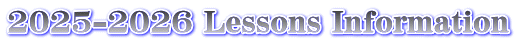 2025-2026 Lessons Information